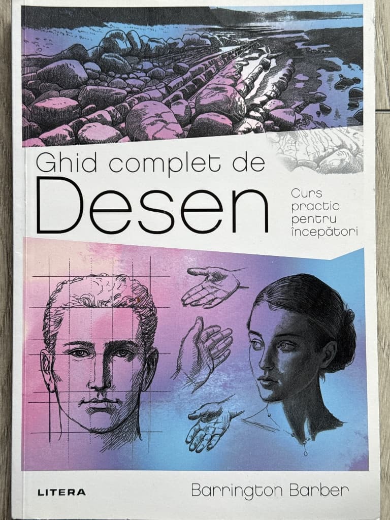 Ghid complet de desen. Curs practic pentru începători