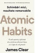 Atomic Habits: an Easy & Proven Way to Build Good Habits & Break Bad Ones