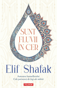 Sunt fluvii in cer