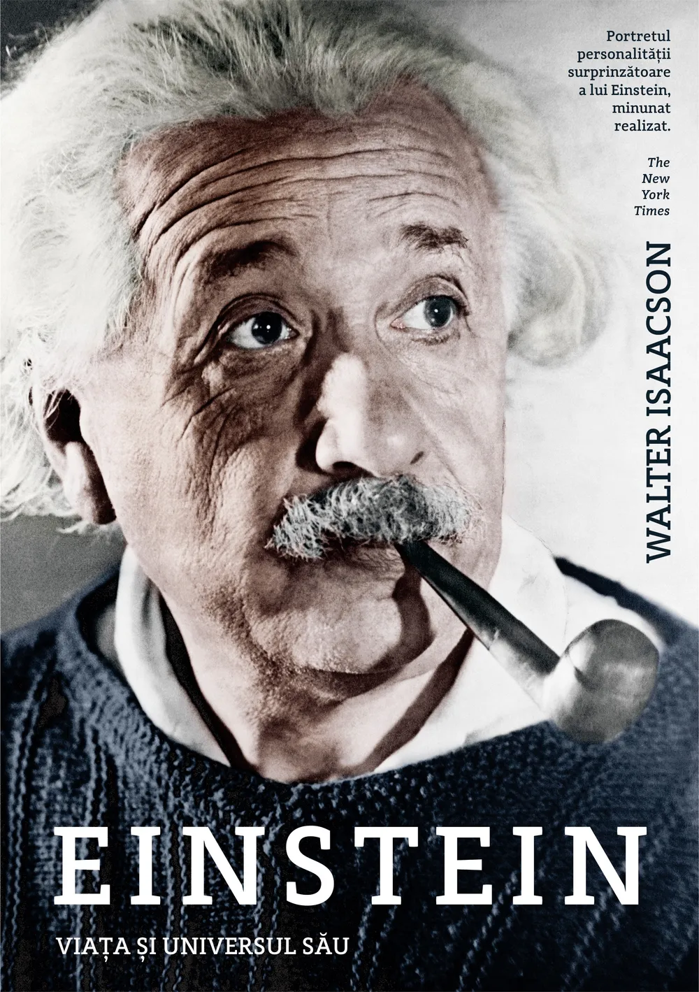 Einstein. Viața și universul său.